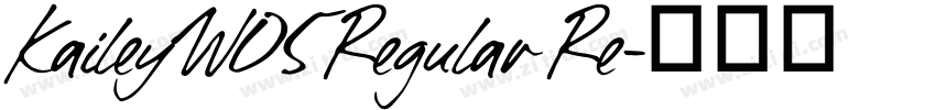 KaileyW05 Regular Re字体转换